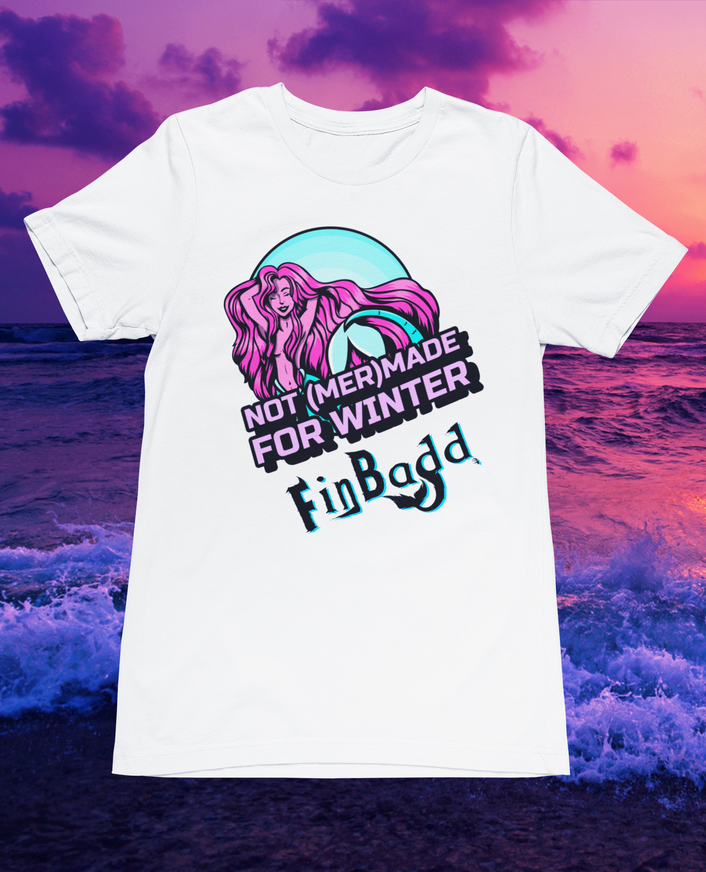 Not (Mer)Made for Winter, Beachin' T-Shirt
